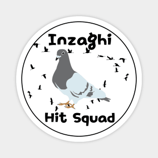 Inzaghi Hit Squad Magnet